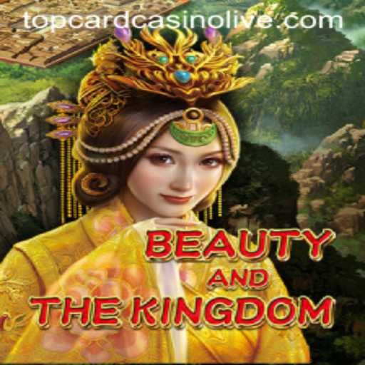 Exploring 'BeautyAndTheKingdom' in the Top Card Casino Universe