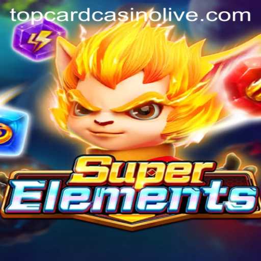 Discover the Thrilling World of SuperElements at Top Card Casino