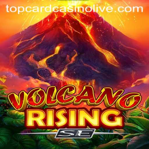 Exploring the Thrills of VolcanoRisingSE at Top Card Casino